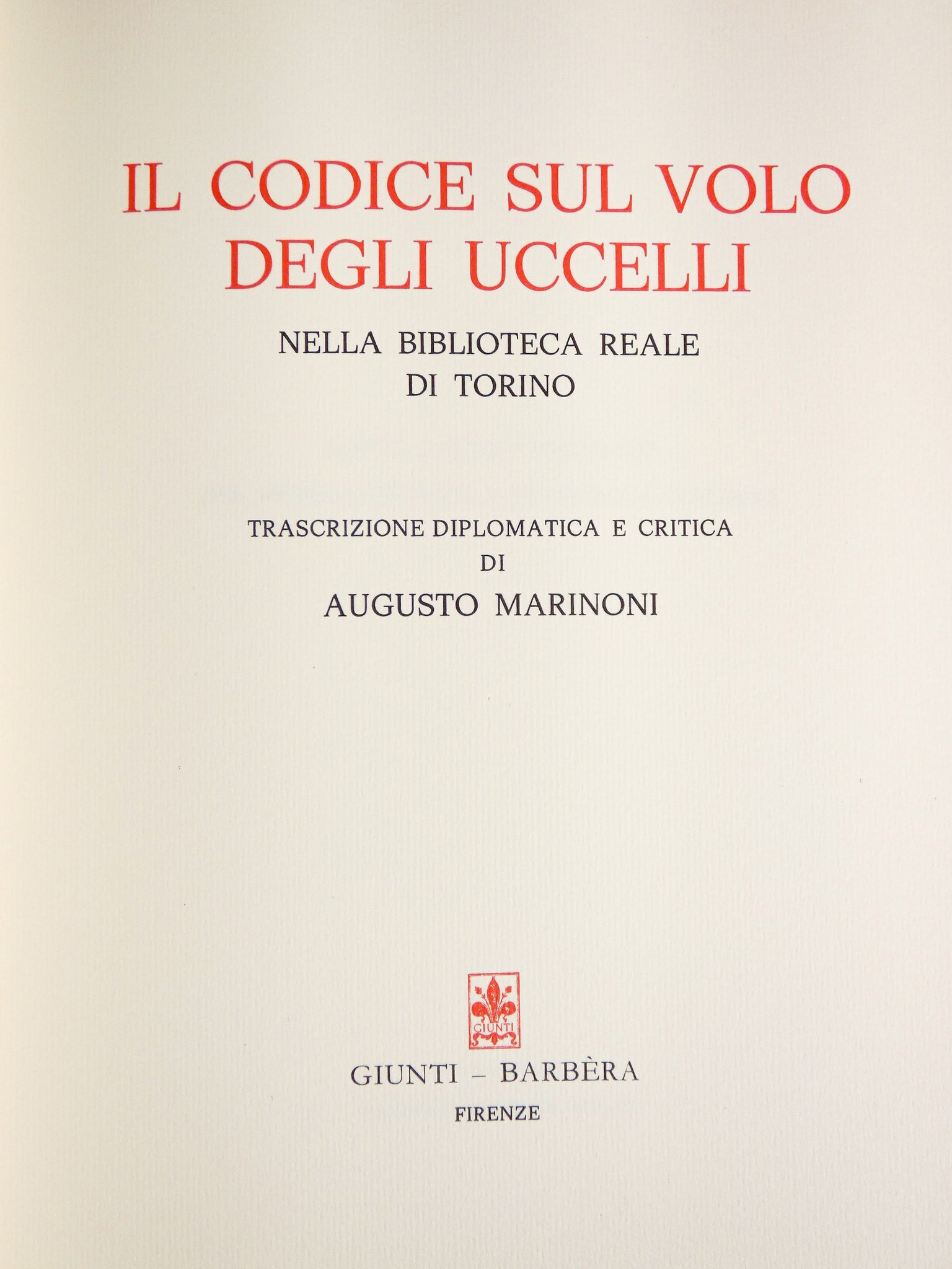 codice volo uccelli leonardo da vinci giunti barbera 1976 manoscritto facsimile