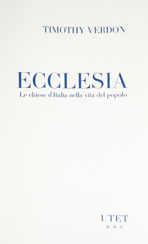 libro ecclesia chiese d italia timothy verdon utet edizione limitata numerata