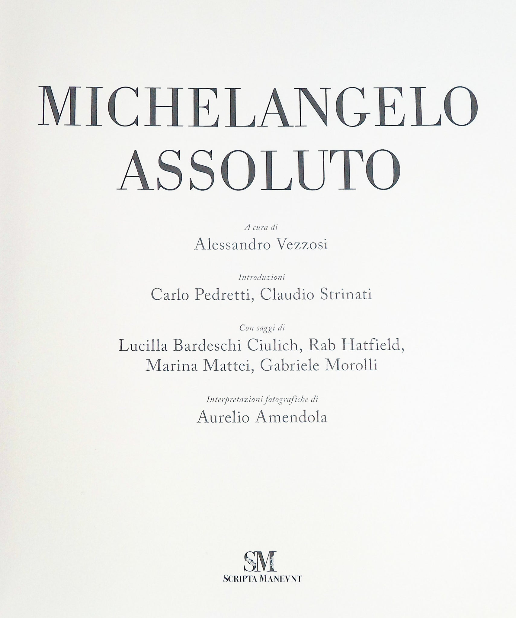 libro michelangelo assoluto scripta maneant collezione rinascimento sublime