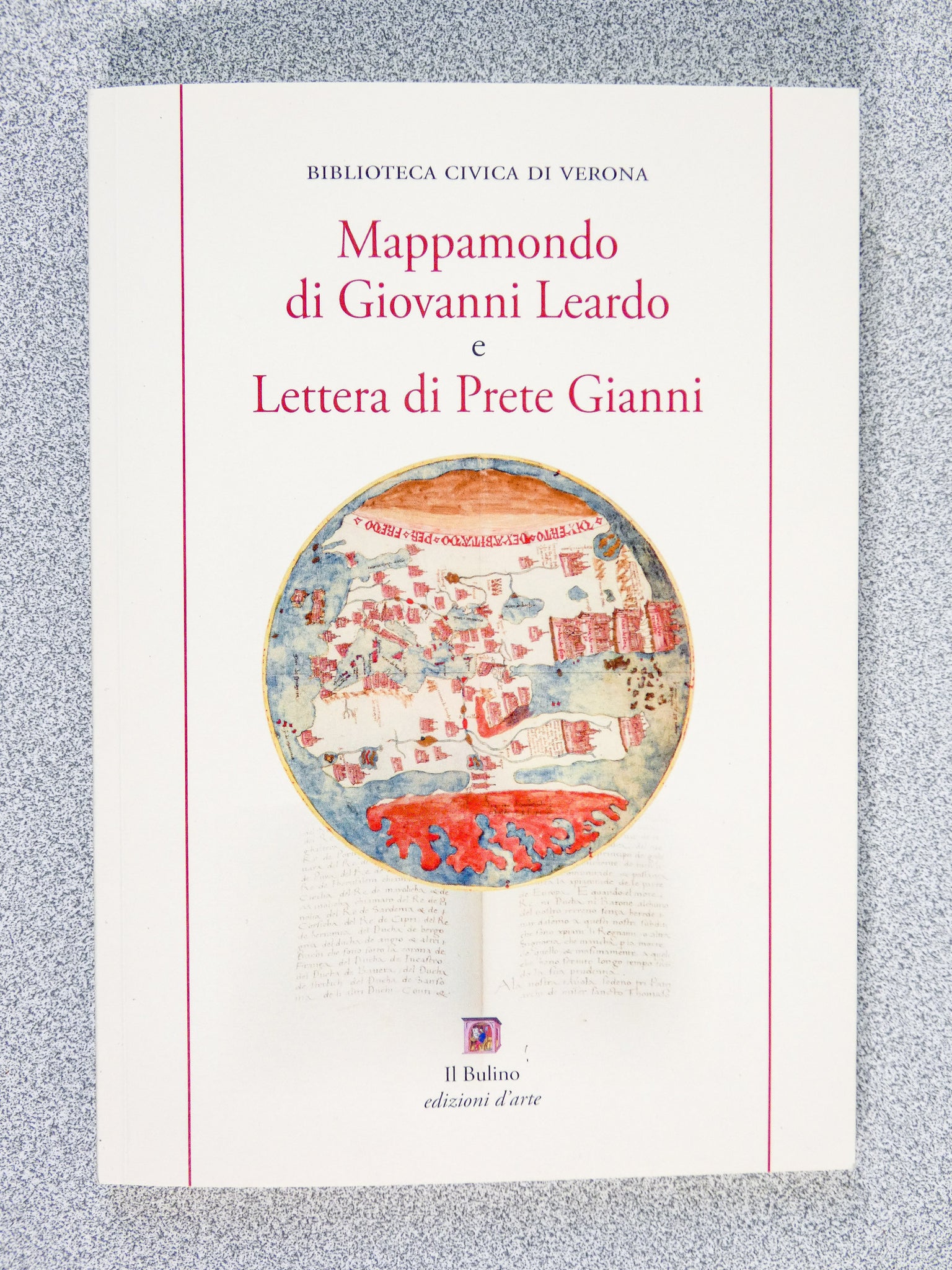 mappamondo giovanni leardo lettera prete gianni manoscritto fascimile bulino