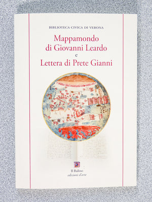mappamondo giovanni leardo lettera prete gianni manoscritto fascimile bulino